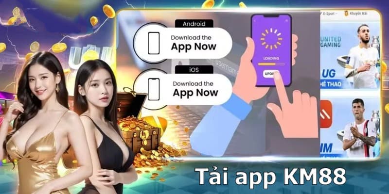 Hướng dẫn các bước tải app KM88 về điện thoại